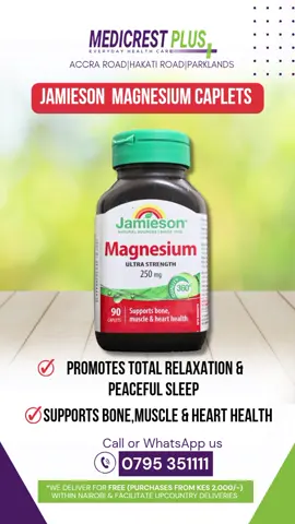 MAGNESIUM FOR RELAXATION  Call to order 0795 351111  #MedicrestPlusChemist #Magnesium #MuscleRekaxation #HealthcareForAll #SelfCare #HealthMatters #MedicationDelivery #HomeDelivery #NairobiCBD #Nairobi #nairobitiktokers #nairobitrends #Somalitiktok #fyp #viralvideo #NairobiCBD