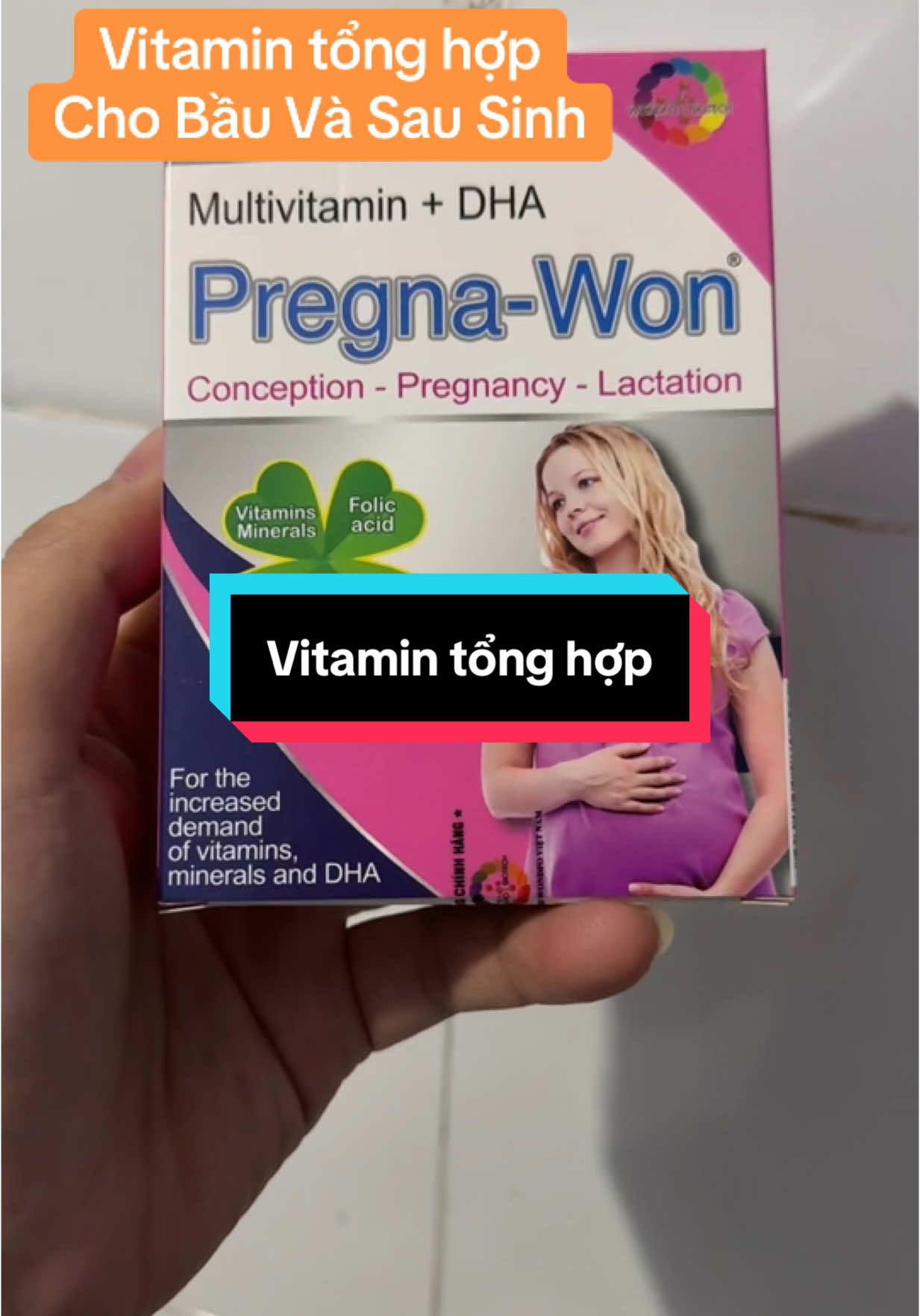 Vitamin Tổng Hợp Pregna -Won Bầu và Sau Sinh#preganawon#xuhuong #xuhuongtiktok #fyb #trendingvideo #mevabe 