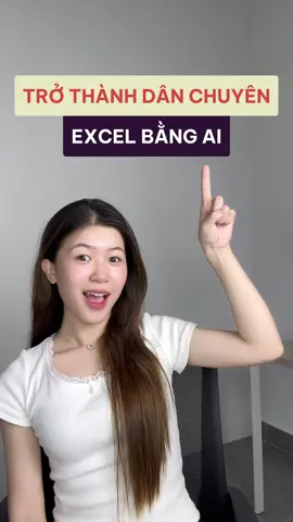 Trở thành dân chuyên #excel bằng A.I #congnghekhongkho #xuhướng #LearnOnTikTok #congcuai #aitools #learnontikok #muachungtool
