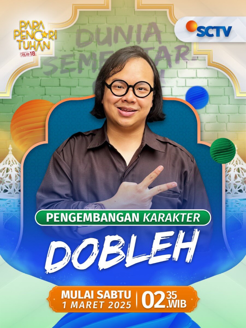 character development dobleh dari @parapencarituhan.sctv jilid 16-18 !  Saksikan mulai 1 maret di @SCTV dan @vidiodotcom  setiap hari jam 02.35 wib selama ramadhan 2025 !  #parapencarituhanjilid16  #parapencarituhan  #parapencarituhanjilid18  #FYP  #fypage 