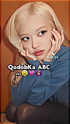 KIROSÈ FOR LIFE😻💗🫶🏽#SHEIKH_KIKIH🎀 #SHEIKH_KIKIH🎀 #spanishgurlkikih🇪🇸😼 #Somaliblink #somalitiktok #ROSÈ_ONLY_KIKIH🔗🎀💗 #likepromblems #KIKIH_LOVES_JENNIE🥹 #NIITA💅🏻😮‍💨 #francegirlniita🇫🇷😏 #kirosè🎀💕 #foryoupageofficiall #fyp #KINIITA💕🤤 #KIKIH🎀 #viralvideos #rosie #blink ##blink #💗😪 #BESTEDITORKIKIH🎀 