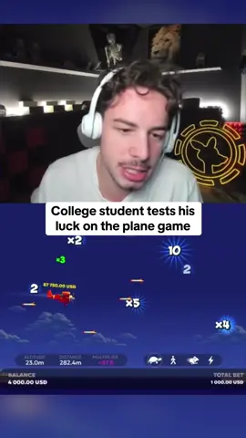 College student tests his luck on the plane game #kickstreaming 