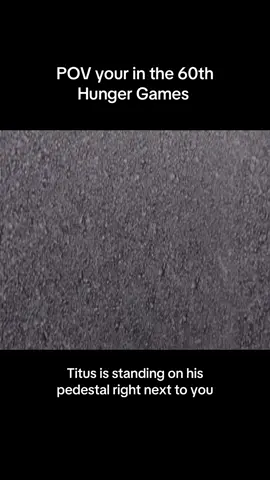 #district6 #titus #hungergames #thehungergames 