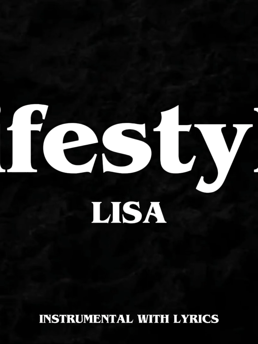 LISA-Lifestyle (Instrumental With Lyric) #lisa #lisamanoban #blackpink #Lifestyle #musicworld #alterego #instrumental #karaoke #sing #lyric #fyp #kpop 