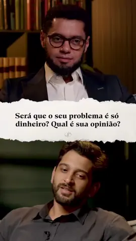 Será que o seu problema é só dinheiro?  #eltoneuler @Elton Euler 