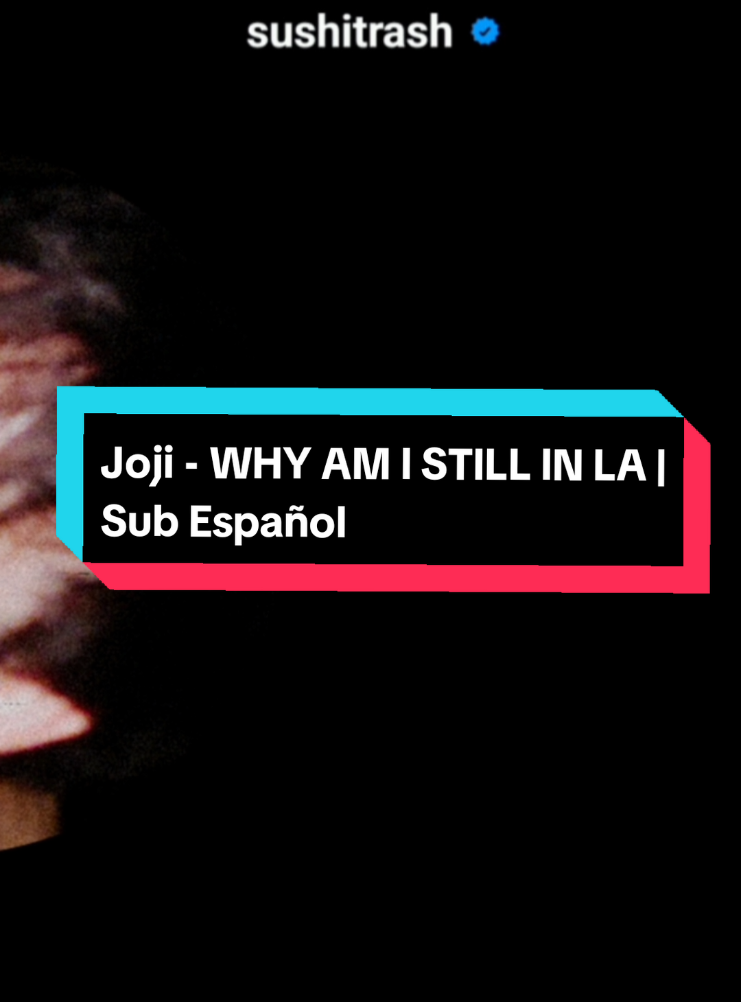 Joji - WHY AM I STILL IN LA | Sub Español  #joji #jojitok #jojiedits #jojiglimpseofus #jojimiller #jojiedit #jojisong #filthyfrank  #fyp #fypシ゚ #lyric #lyrics_songs #musica #song 