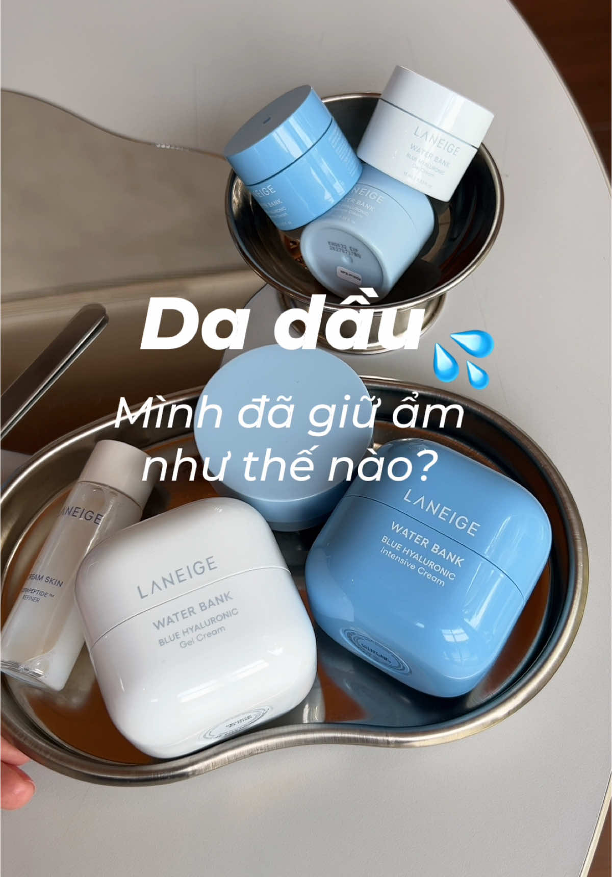 Với da dầu mình đã giữ ẩm cho da như thế nào 💦🤍💨🧴 #sweetbabewithlng #laneigevn #laneige #skincare #reviewlamdep #goclamdep #kbeauty #xuhuong #waterbank 
