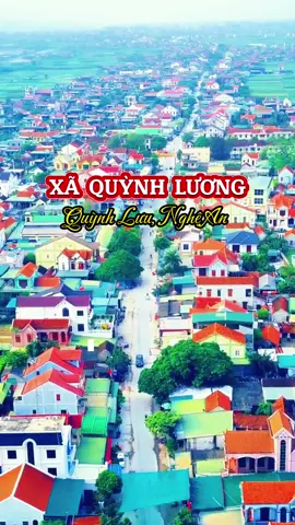 Quỳnh Lương, Nghệ An #quynhluongnghean #quynhluongquynhluunghean #quynhluu #quynhluu37 #nghean #37nghean #37nghean 