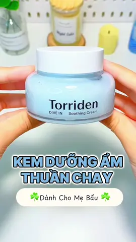 Kem dưỡng da thuần chay Torriden chân ái cho mẹ bầu❤️ #torriden #mebauxinh #mebauvuive #kemduongtorriden #duongdadep 