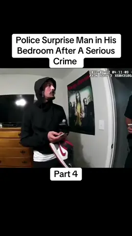 Police Surprise Man in His Bedroom After A Serious Crime  part 4 #cops #copsoftiktok #police #policeoftiktok #policeofficer #trend10k #tiktok #fyp 