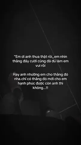 #thotinh hay anh nhường em cho nó nha…!!#tamtrang #pvnghia36 