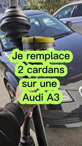 je remplace 2 cardans sur une Audi A3 #pourtoi #audi #audia3 #cardan #mecanique 
