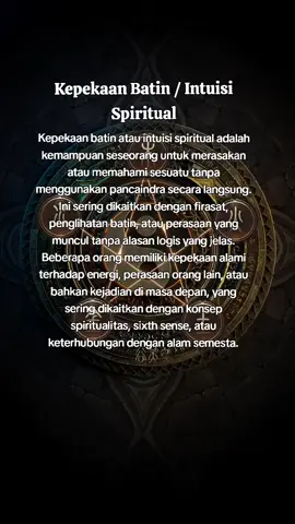 Kepekaan batin atau intuisi spiritual adalah kemampuan seseorang untuk merasakan atau memahami sesuatu tanpa menggunakan pancaindra secara langsung. Ini sering dikaitkan dengan firasat, penglihatan batin, atau perasaan yang muncul tanpa alasan logis yang jelas. Beberapa orang memiliki kepekaan alami terhadap energi, perasaan orang lain, atau bahkan kejadian di masa depan, yang sering dikaitkan dengan konsep spiritualitas, sixth sense, atau keterhubungan dengan alam semesta. #kepekaanbatin #spiritual #spirituality #intuisi #batin #kesadaran #matabatin #spiritual