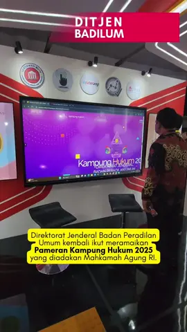 Simak keseruan dan kemeriahan booth Ditjen Badilum pada Pameran Kampung Hukun 2025!  #ditjenbadilum #sobatbadilum #mahkamahagung #fyp 