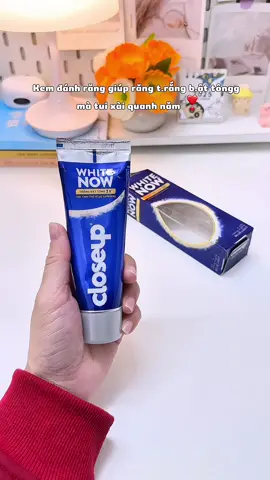 Kem đánh răng Closeup White Now chân ái cho mấy ông bà răng ố vàng xỉn màu đây nha❣️#kemdanhrang #kemdanhtrangrang #kemdanhrangcloseup #unileverchamsoccanhan #unilever #hoptaccunguniliver #closeupwhitenow #xuhuong 