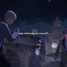 #WUTHERINGWAVES - ive been waiting for kuro to add a jojo reference to this game #wuwa #wutheringwaves #wutheringwavesedit #jojosbizarreadventure #jojoreference #jjba #brantwutheringwaves #brant #foryou #xyzbca #fyp #wuwacreator #wuwacontest21 