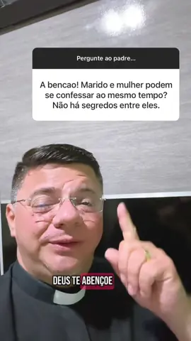Sobre se o casal pode se confessar juntos #padrejosileudoqueiroz #emuitoemassa #casal #confissao #anosatrás 