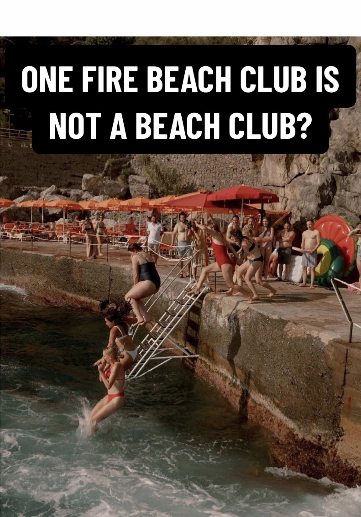 Replying to @Claudia One Fire Beach Club in Praiano Italy, who went out of their way to message me to tell me they are NOT a beach club, is now describing themselves as 