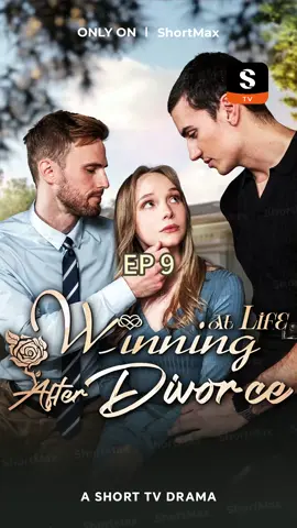 👉Download ShortMax: https://shortmax.app/ 📺 “Winning at Life After Divorce” is NOW STREAMING on ShortMax!  🎁Unlock more episodes at ShortMax APP: Paste【tvl6bk】into the search bar 📌Synopsis: