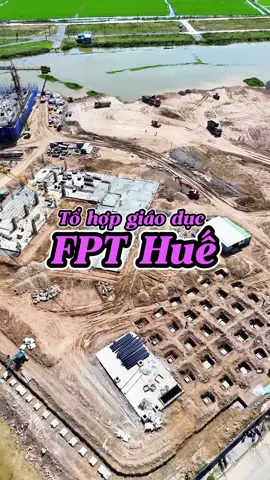 Tổ hợp giáo dục FPT Huế. #hue #75 #huecity #fpthue #fpt #hoangvelang 