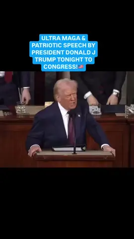 President Donald J Trump delivered an INCREDIBLE speech tonight to Congress! MAKE AMERICA GREAT AGAIN! 🇺🇸🇺🇸🇺🇸🇺🇸🇺🇸🇺🇸