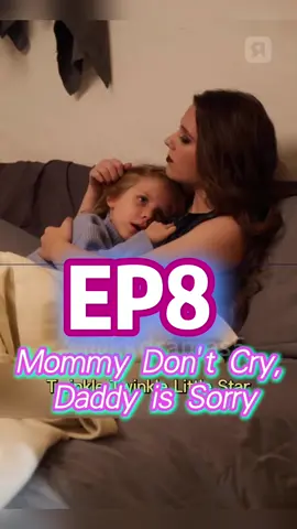 🔥Mommy Don’t Cry Daddy is sorry 🔥Continue the story pleases go to the comments ☀️☀️#MommyDontCryDaddyisSorry #fyp #foryoupage #darama #cdrama #dramas #USAtiktok #losangeles #chicago #newyork #fullep #fullepisode #shortstory #shortmovie 