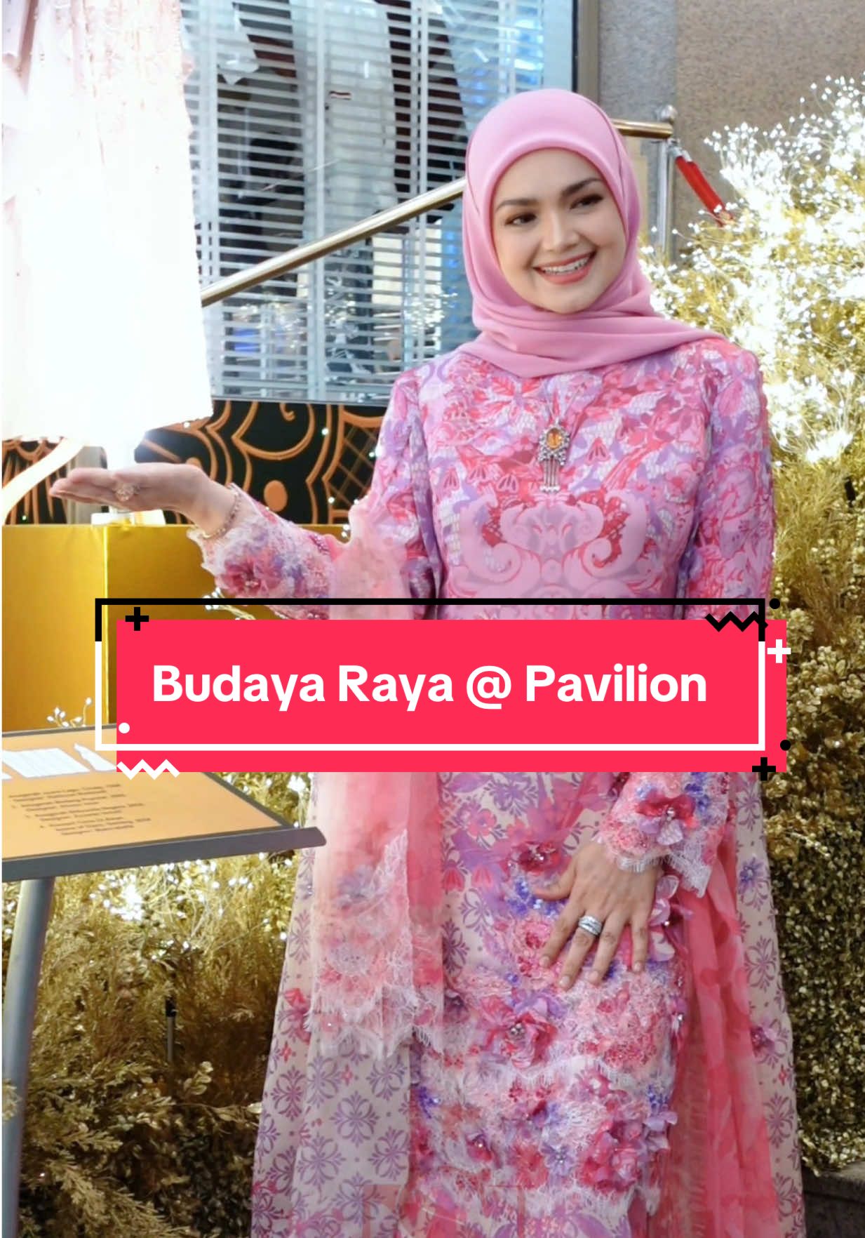 Pelancaran Budaya Raya di Pavilion, Kuala Lumpur. @Siti Nurhaliza #sitinurhaliza #fyp #fypage 