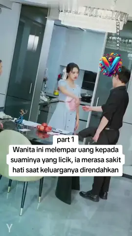 Wanita ini melempar uang kepada suaminya yang licik, ia merasa sakit hati saat keluarganya direndahkan #dramacina #dracin #fyp #fypシ #fypシ゚viral #fypage #dramacinarecomendation #dramatiktok #alurceritafilm #alurfilm #dramachina #drachin #dramalovers #drachinlovers 
