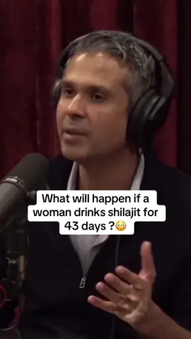What will happen if a woman drinks shilajit for 43 days ?