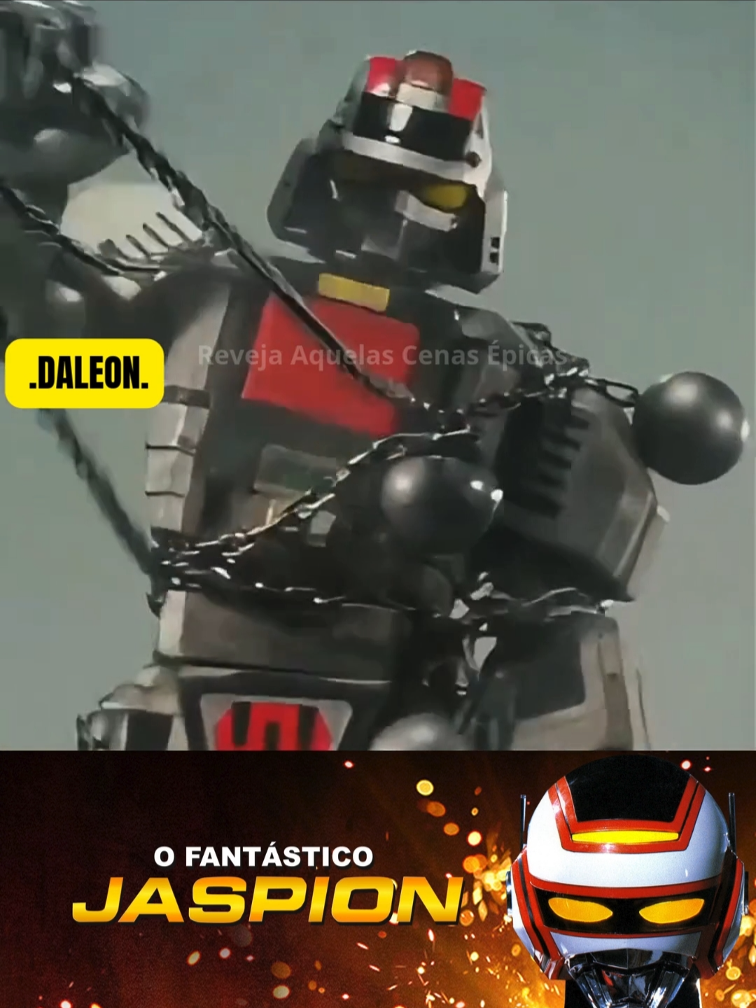 MAIS UM INIMIGO NA CONTA DO NOSSO GIGANTE GUERREIRO DALEON! #jaspion #tokusatsu #DaLeon #aigamen #satangos #macgaren #Assista #dublado #foryou #facebookviral #facebookvideo #viralizar #viralpost #viralvideoシ #OFantasticoJaspion #reels #reelsfypシ #reelsinsta #reelsviral #reelsvideo #reelsviralシ #reelsfacebook #reelsinstagram 