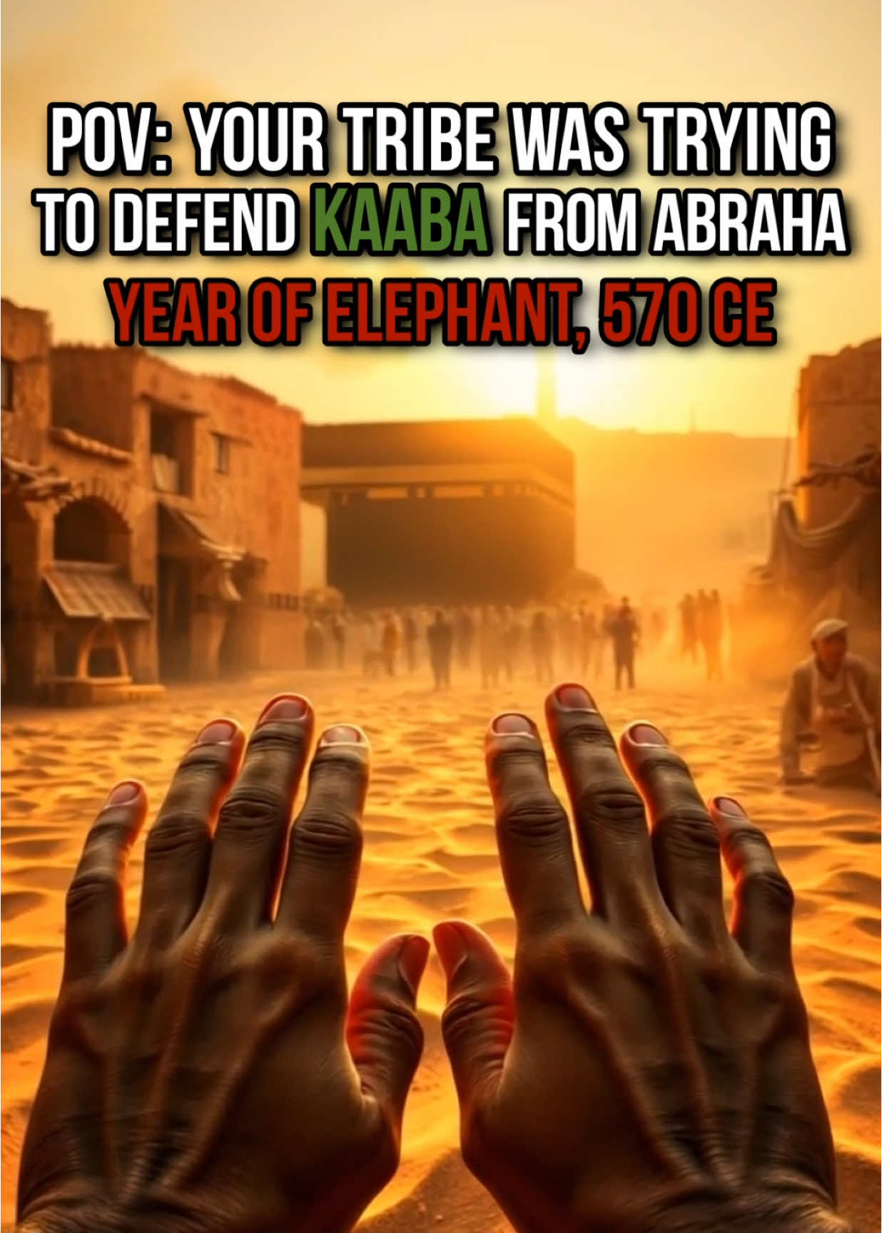 POV: Your tribe was protecting Kaaba from Abraha’s Army (Year of Elephant, 570 CE) #pov #ai #history #islamichistory #kaaba #makkah #ramzan #Ramadan #creatorsearchinsights 