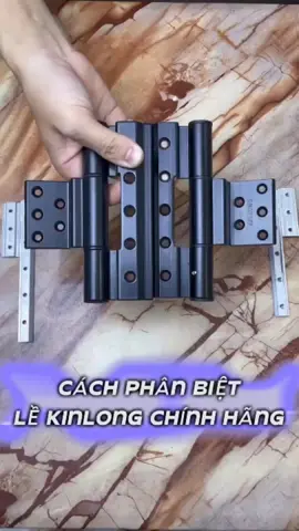 Cách phân biệt bản lề 4D chính hãng kinlong và hàng nhái trên thị truờng.  #phukiencua #phukiencuanhom #banlecua #cuanhom #cuanhomxingfa 