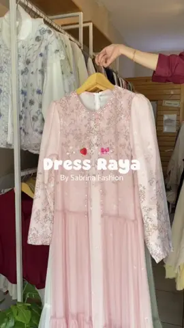 🎀🤍Ramadhan with your most beautiful dress🤍🎀 #ramadhan2025 #dresslebaran #dresslebaran2025 #dresscollection #bajulebaran #outfitlebaran #outfitoftheday #sabrinafashion #sabrinafashionpurbalingga #fyp #fyppage #purbalingga #purwokerto 