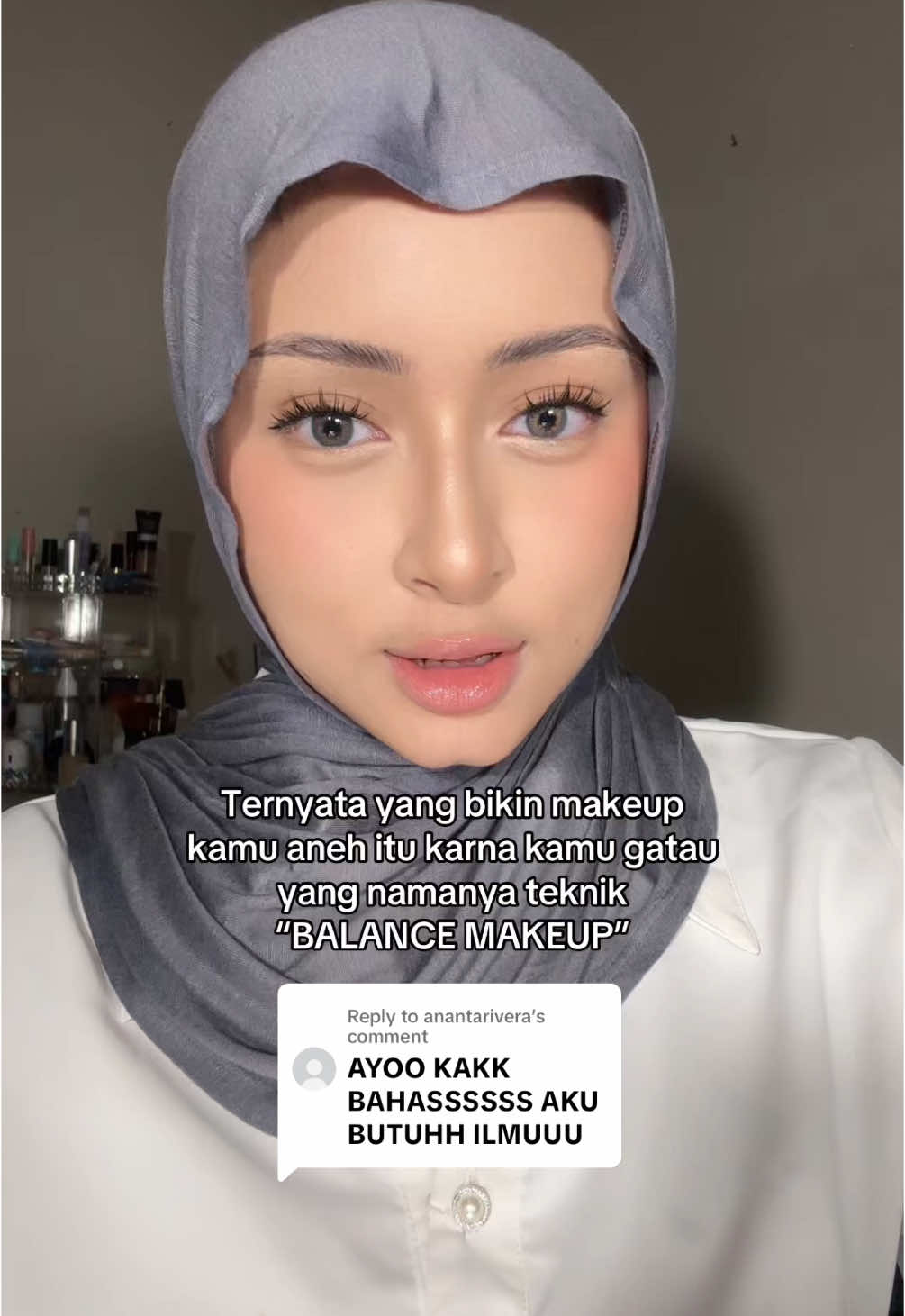 Replying to @anantarivera Matkul makeupp hari ini bahas teknik balance makeup🤩  Semoga penjelasan aku bisa bikin kalian paham dan bisa kalian praktekinn🥰 #makeup 