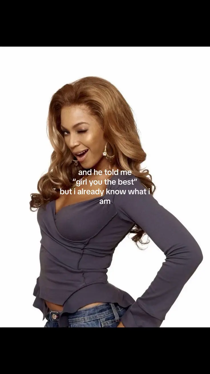 i just KNOW  #fuckinperfect #imthebest #fyp  #iknow #xyzabc #viral #ialreadyknowwhatiam #beyoncé 