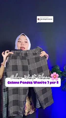 Membalas @Mesti boleh kak L untuk 40-60kg, gercepin mumpung masih PROMO 5 pcs 100ribuan. Celana 7/8 Wanita atau Celana pendek kotak-kotak wanita 7/8, Celana 7per8 wanita slimfit bahan ngaret. Celana pendek wanita kekinian, cocok untuk celana pendek wanita harian di rumah #celana7per8 #celanapendekwanita #celanakekinianwanita #celanawanita7per8 #celanapendekwanitakekinian #celana7per8wanita #gratisongkir #lebaranekstrasale #ramadanekstraseru #cuantanpabatas 