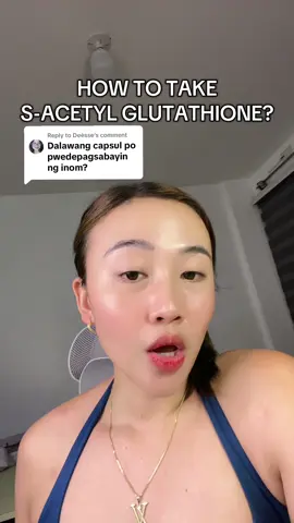 Replying to @Deèsse HOW TO TAKE S-ACETYL GLUTATHIONE? #howtotake #sacetylglutathione #sacetyl #glutathionecapsules #simpleesupplementssacetyl #simpleesupplements #pampaputi 