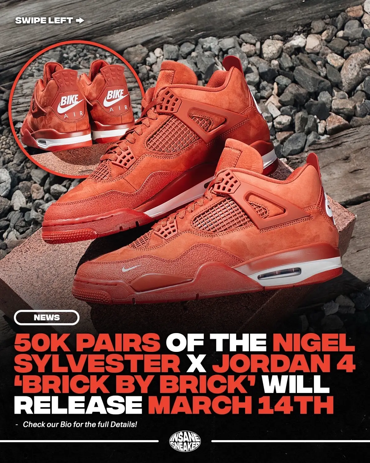 Around 50,000 Pairs of the Nigel Sylvester x Air Jordan 4 “Brick by Brick