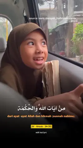 Surah Al-Ahzab ayat 34-35 dek Aisyah Arrumi viral #quran #islamic_video #foryou #viral #fyp #trending #moots? #merdu 