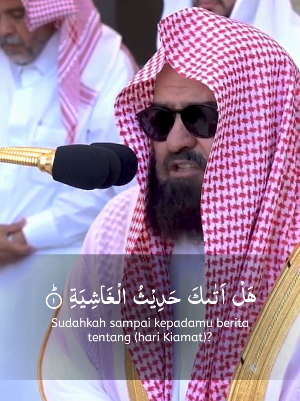 Al-Qur'an Surah Al-Ghasyiyah 🎤: Sheikh Abdurrahman As-Sudais  #quran #surahalghasyiyah #abdurrahmanassudais #imammasjidilharam #murottalquran #tauhid #sunnah #muslim 