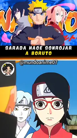 La cercanía de Sarada hace sonrojar a Boruto 🤣 #animeedit #boruto #saradauchiha #memestiktok 