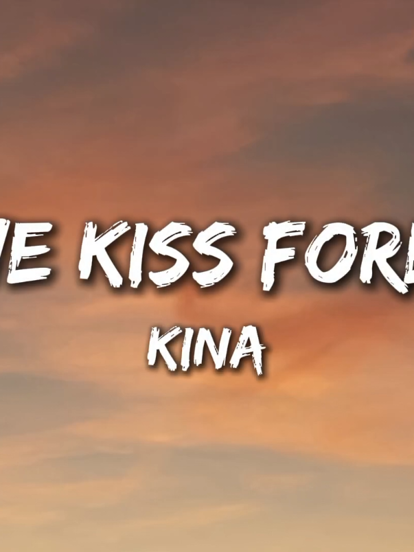 Kina - Can We Kiss Forever? (Lyrics) ft. Adriana Proenza #kina #canwekissforever #lyrics 