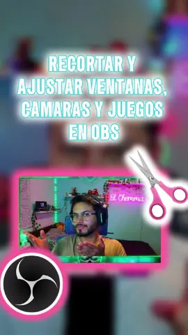 Recortar y ajustar ventanas y juegos en OBS #OBS #streamer #tips #multistream