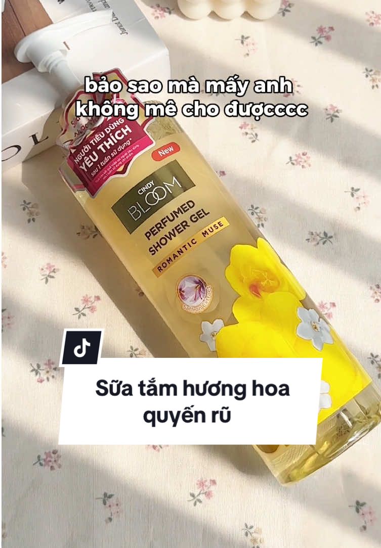 Thơm lắm ý #suatam #cindybloom #xh #suatamnuochoa 