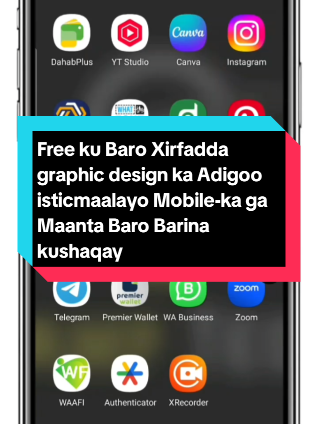 Free ku Baro Xirfadda graphic design ka Adigoo isticmaalayo Mobile-ka ga Maanta Baro Barina kushaqayso  Zxpo yaale youtube ka subscribe idha ah Mahadsanid Fallow #somalitiktok #somali #graphicdesign #foryoupage #fyp 