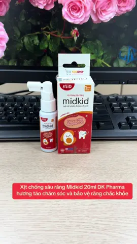 Xịt chống sâu răng Midkid 20ml DK Pharma hương táo chăm sóc và bảo vệ răng chắc khỏe#xitsaurangchobe #saurang ##yubiluxury68 #thinhhanh 