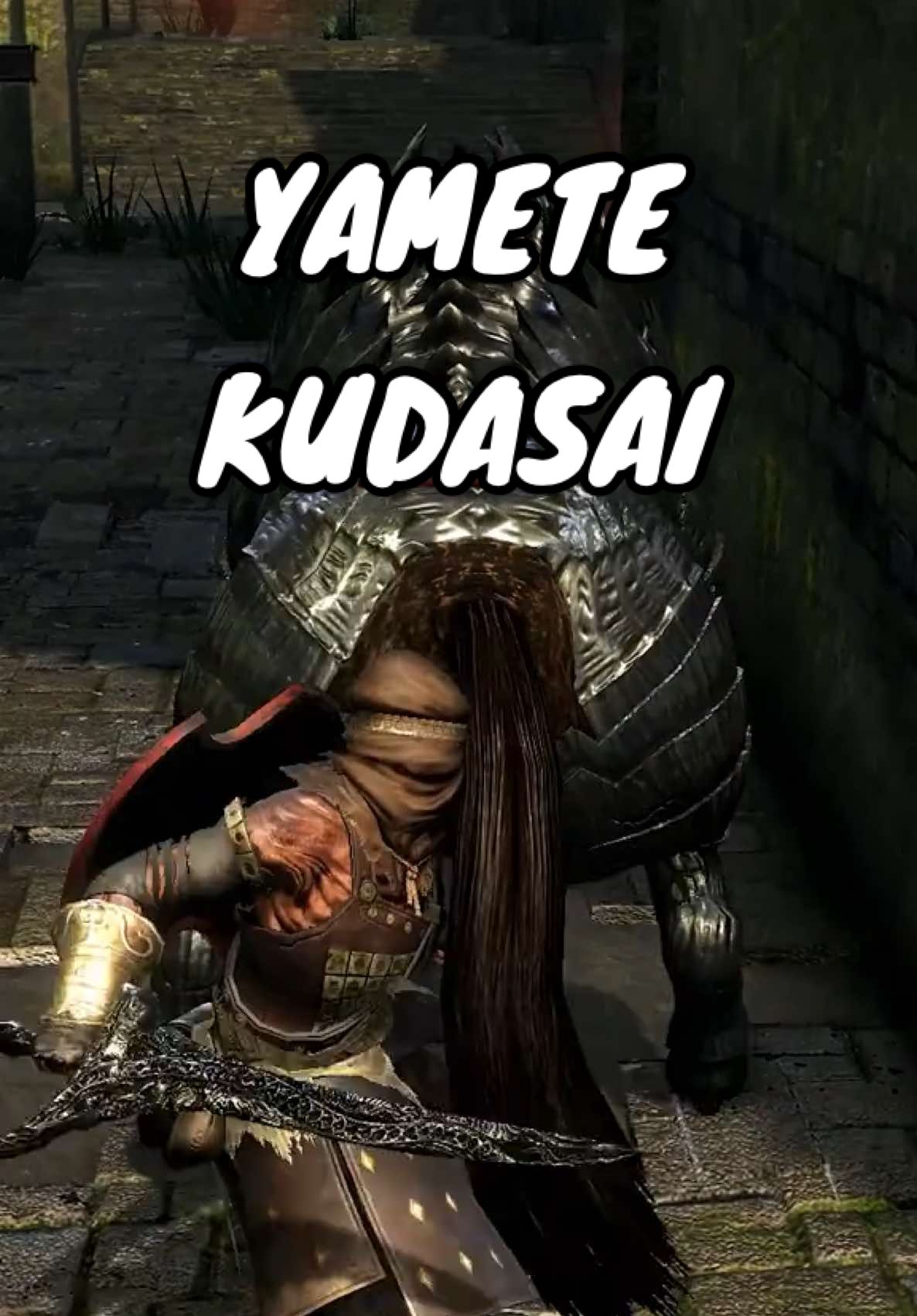 Yamete Kudasai - Dark Souls Remastered #darksouls #darksoulsremastered #fromsoftware #souls #gaming #sekiro #eldenring #bloodborne #darlsouls3 #darksouls2
