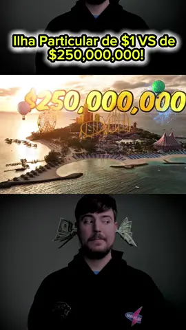 Ilha Particular de $1 VS de $250,000,000! #mrbeast #misterbeast #mrbeastchallenge #mrbeastbrasil #mrbeastportugues #misterbeastportugues #misterbeastbrasil #ilha 