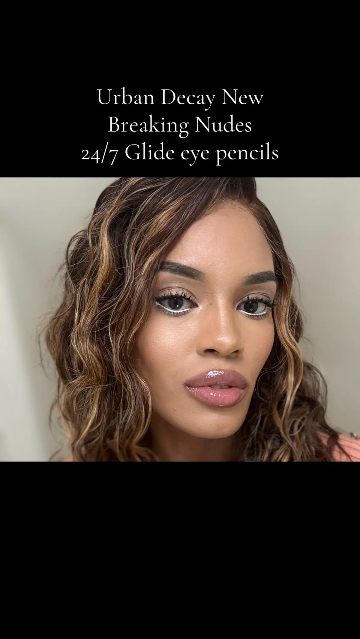 Check out @urbandecaycosmetics new 24/7 Glide eye pencils six new nudes..I am wearing color “hemp milk” also today and Tommorow is the LA pop up at the Grove giving away free products #urbandecay 