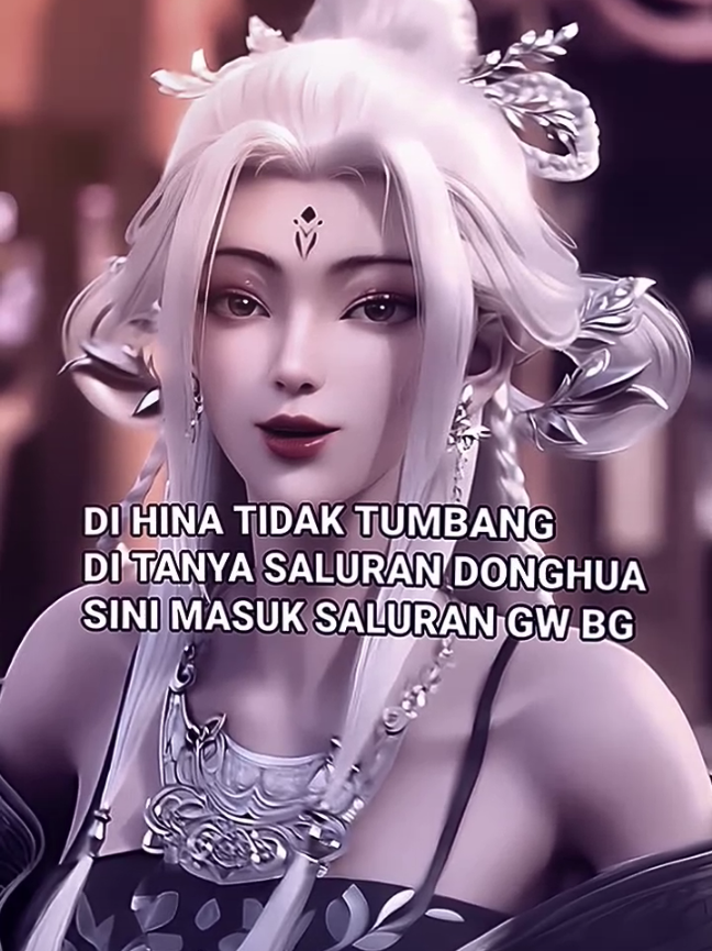 masuk yok cuy, link di komen🗿 _ _ _ #salurandonghua #donghua #donghuajj #donghuaedit #donghualovers #fypp 